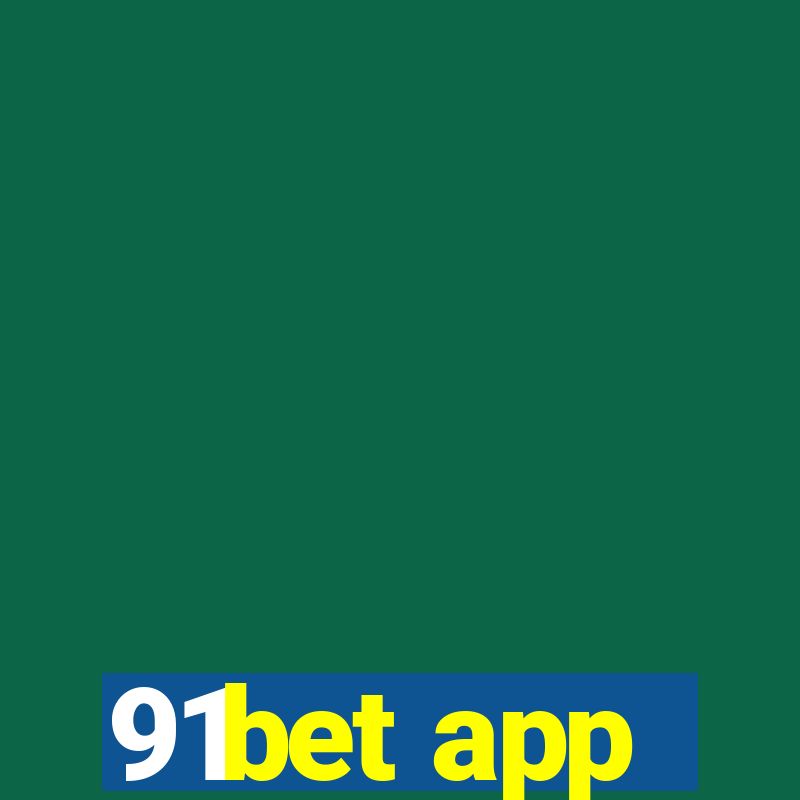 91bet app